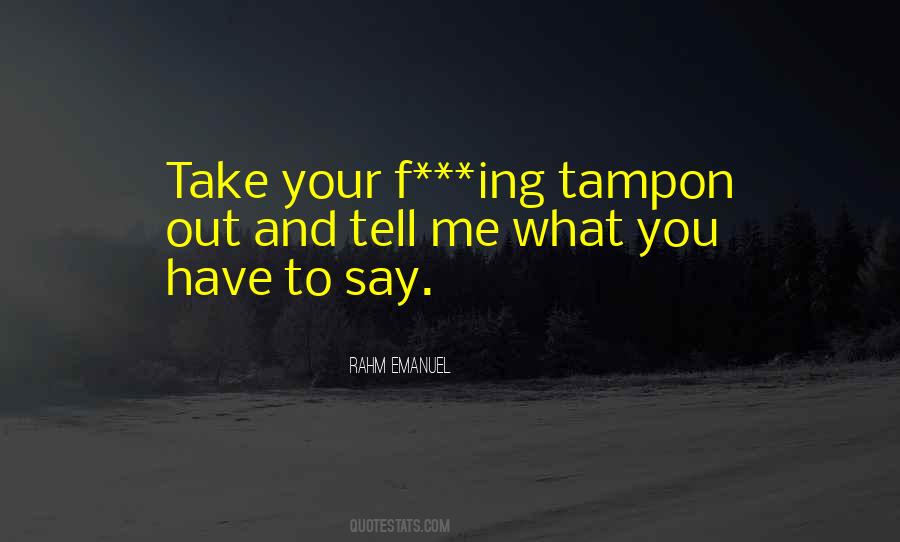 Tampon Quotes #22734