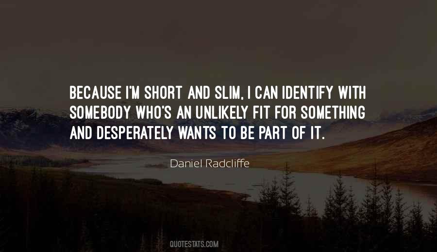 Quotes About Daniel Radcliffe #241138