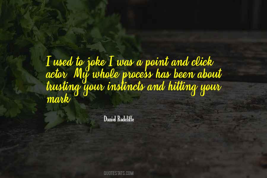 Quotes About Daniel Radcliffe #467907