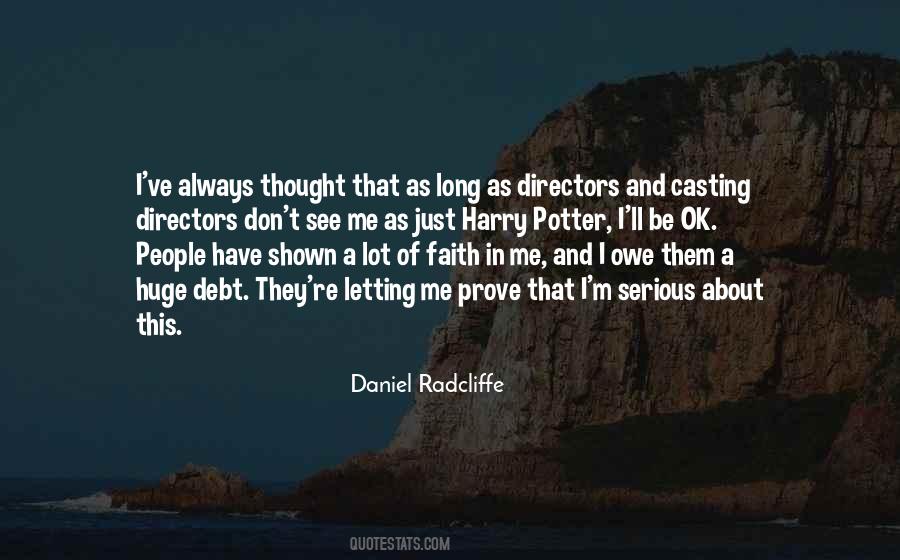 Quotes About Daniel Radcliffe #628498