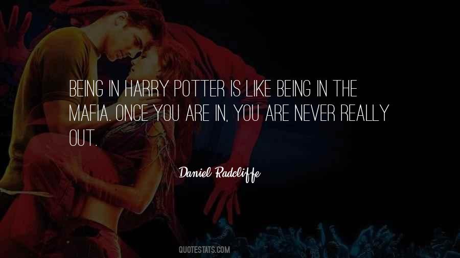 Quotes About Daniel Radcliffe #671680