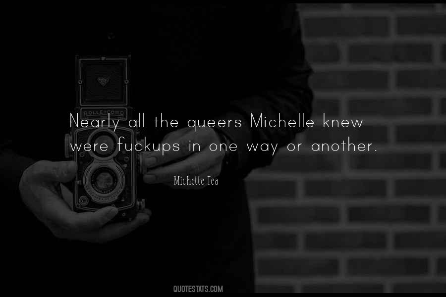 Quotes About Michelle #1497521