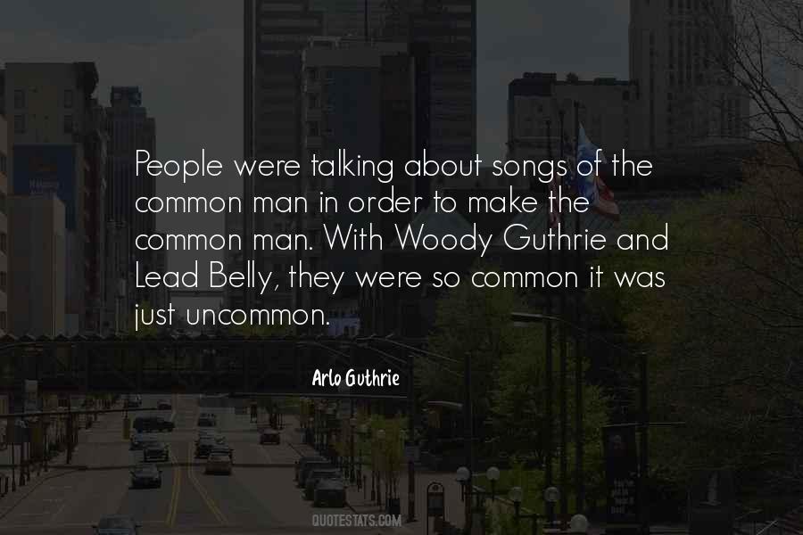 Quotes About Woody Guthrie #290080