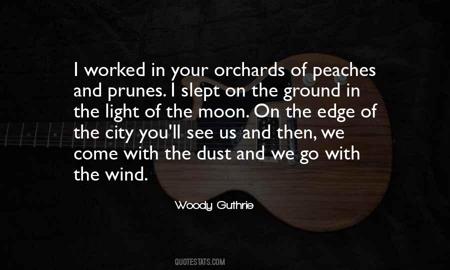 Quotes About Woody Guthrie #962386