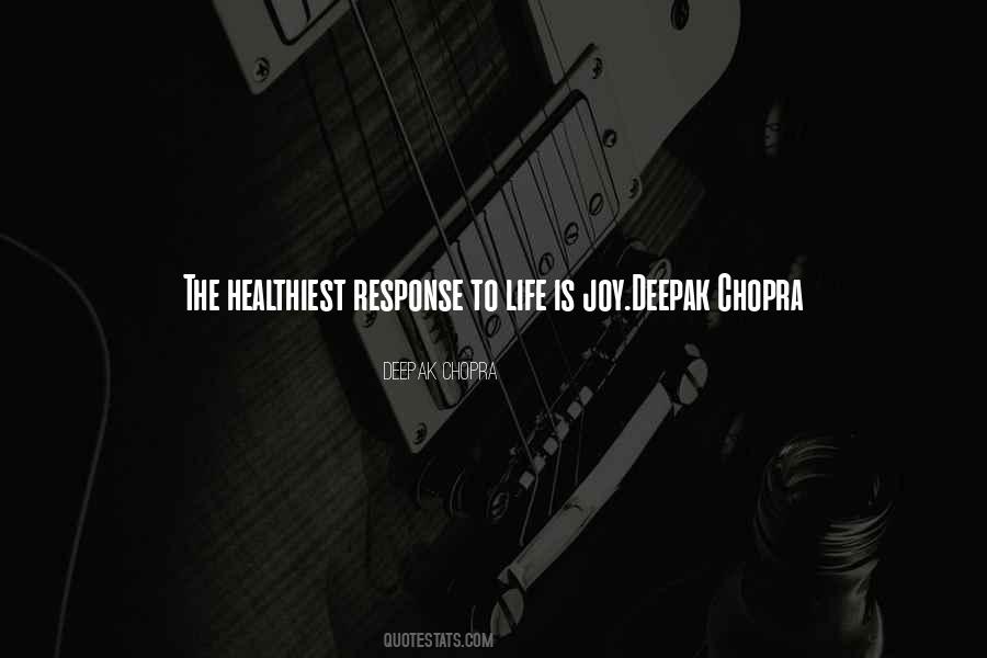 Quotes About Deepak Chopra #1203762