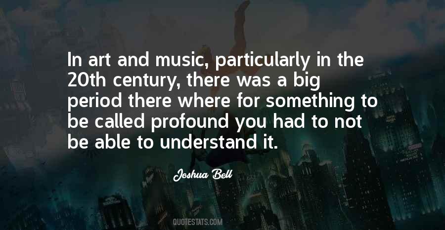 Quotes About 20th Century Music #1125409