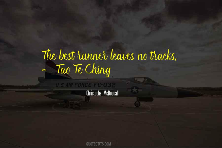 Tao Ching Quotes #1532016