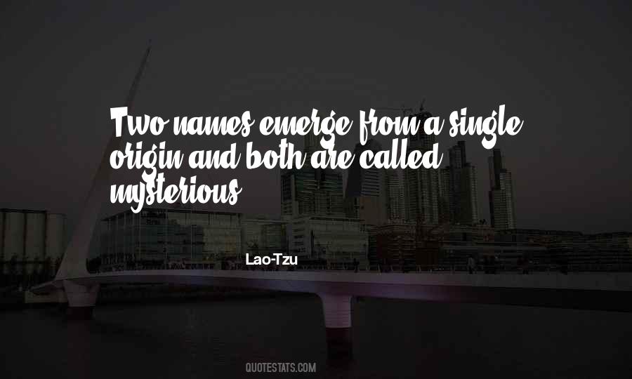 Tao Ching Quotes #1724803