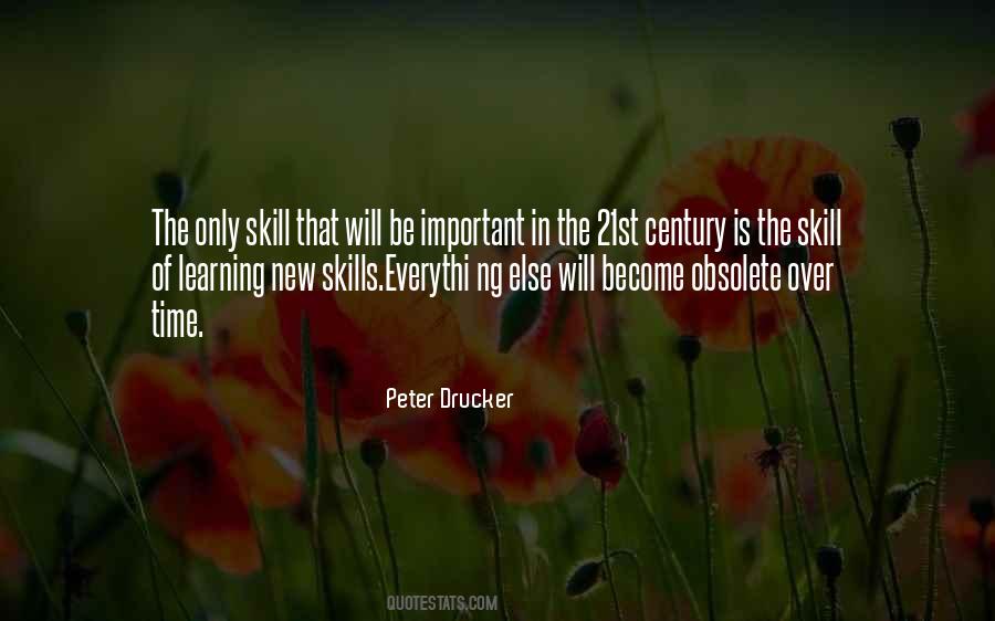 Quotes About 21st Century Skills #461264