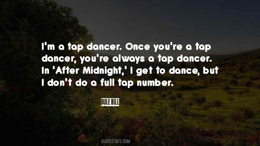 Tap Dancer Quotes #492745
