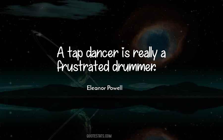 Tap Dancer Quotes #661417