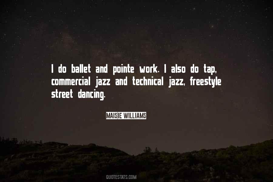 Tap Dancing To Work Quotes #1612609