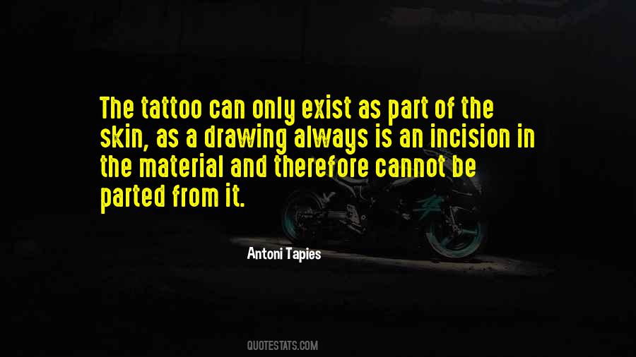 Tapies Quotes #212347