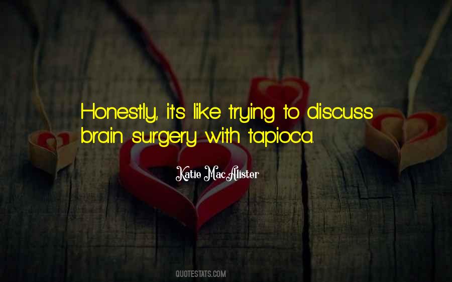 Tapioca Quotes #369196