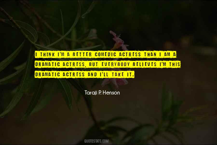 Taraji Quotes #557992
