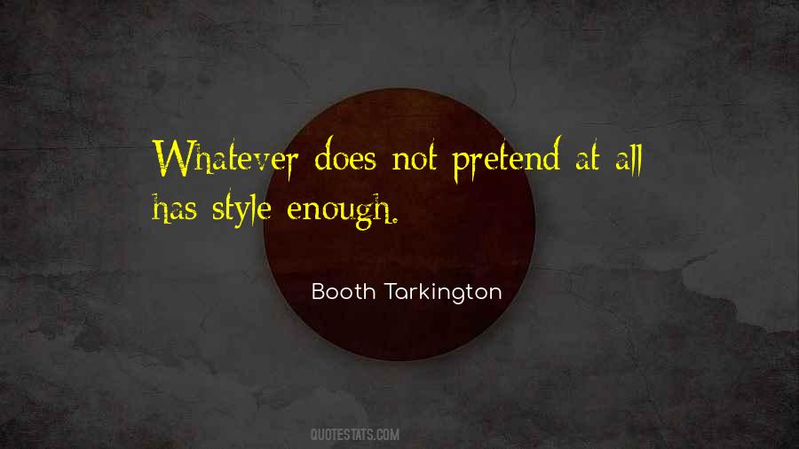 Tarkington Quotes #1836627