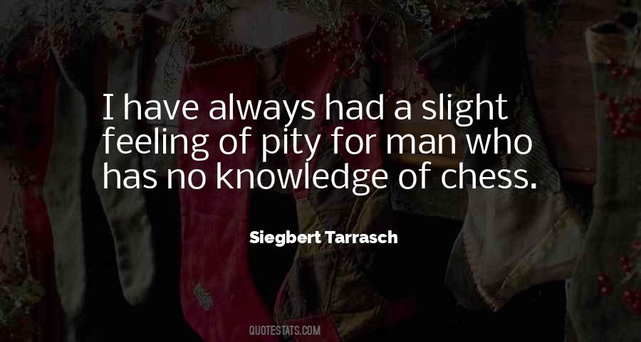 Tarrasch Quotes #444709