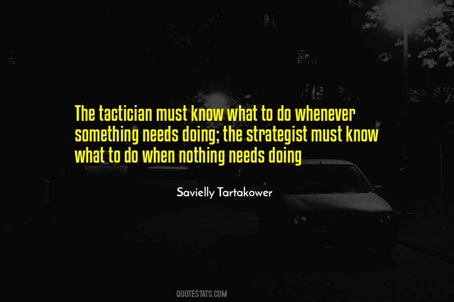 Tartakower Quotes #229072