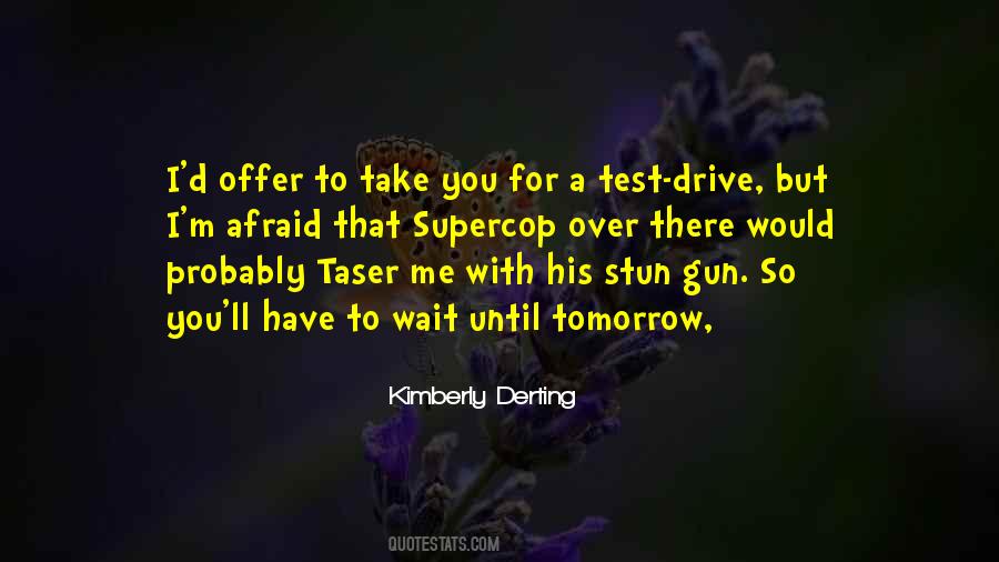 Taser Gun Quotes #507909