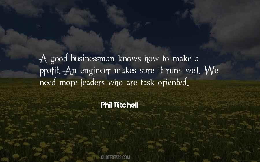 Task Oriented Leadership Quotes #92143