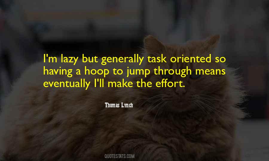 Task Oriented Quotes #1451473