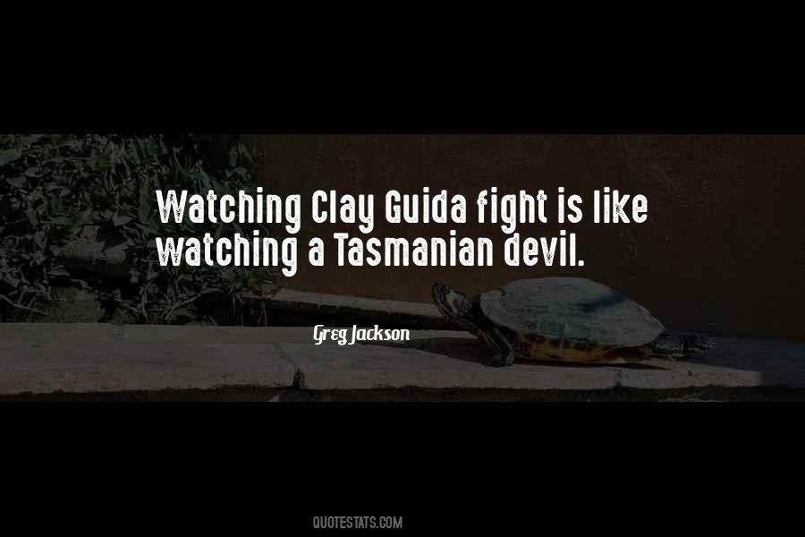 Tasmanian Quotes #22514