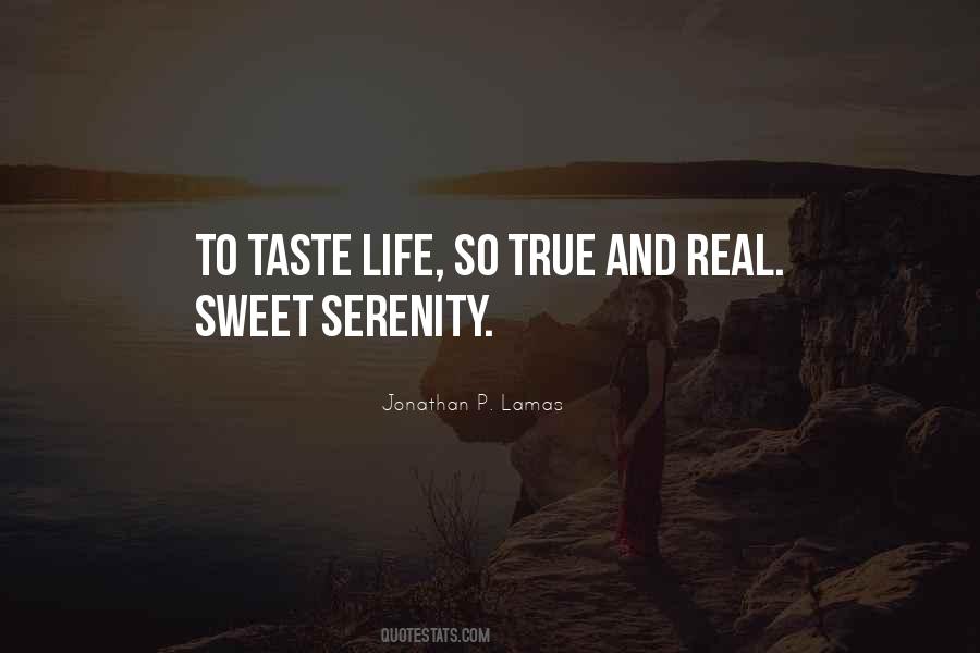 Taste Life Quotes #1522071