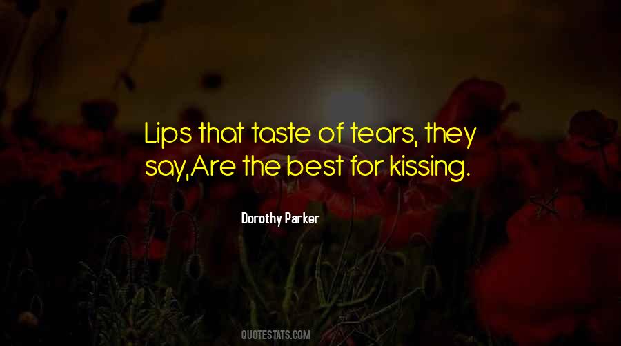 Taste Lips Quotes #1514867