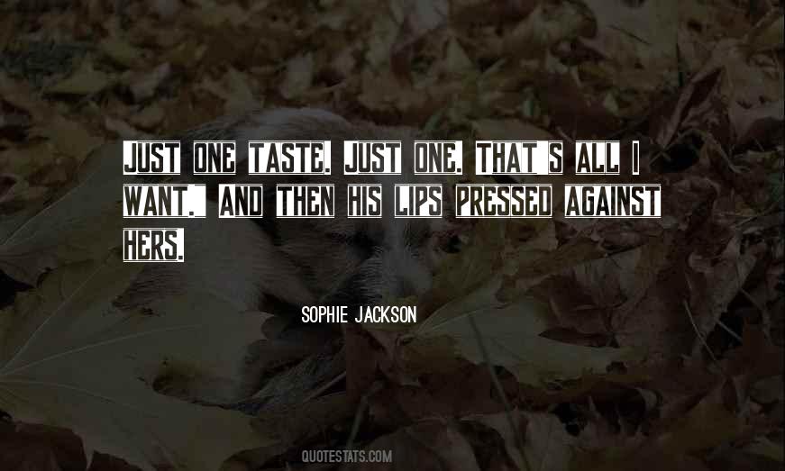 Taste Lips Quotes #363538