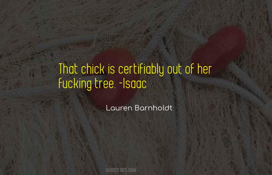 Quotes About Barnholdt #1281915