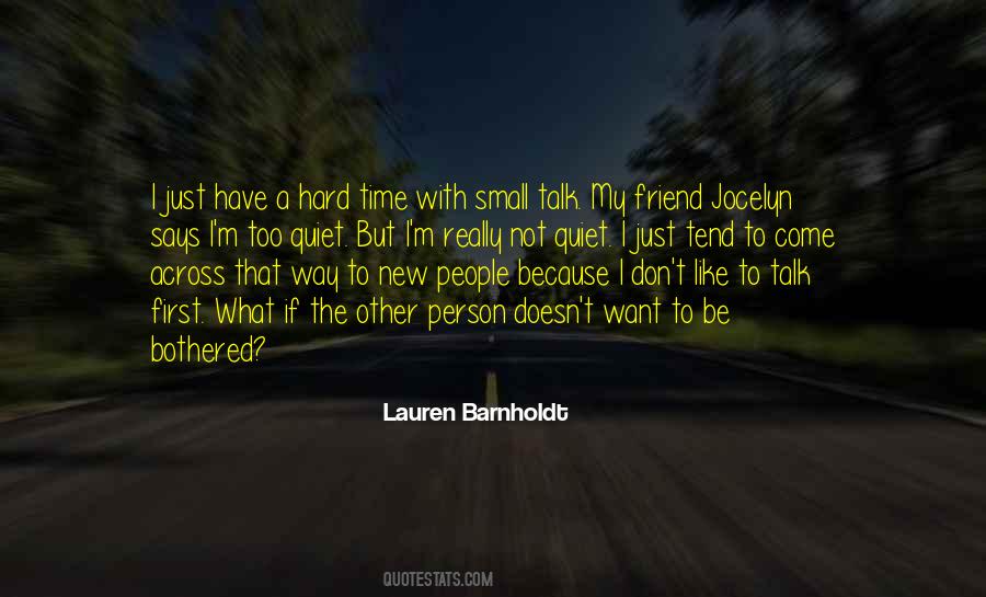 Quotes About Barnholdt #1429689