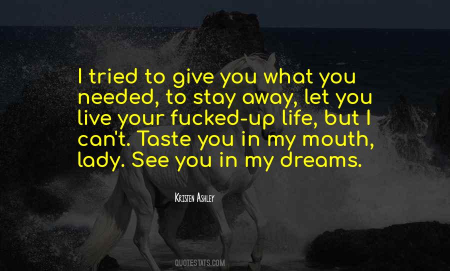 Taste You Quotes #653784