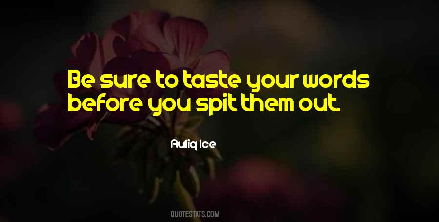 Taste You Quotes #84624