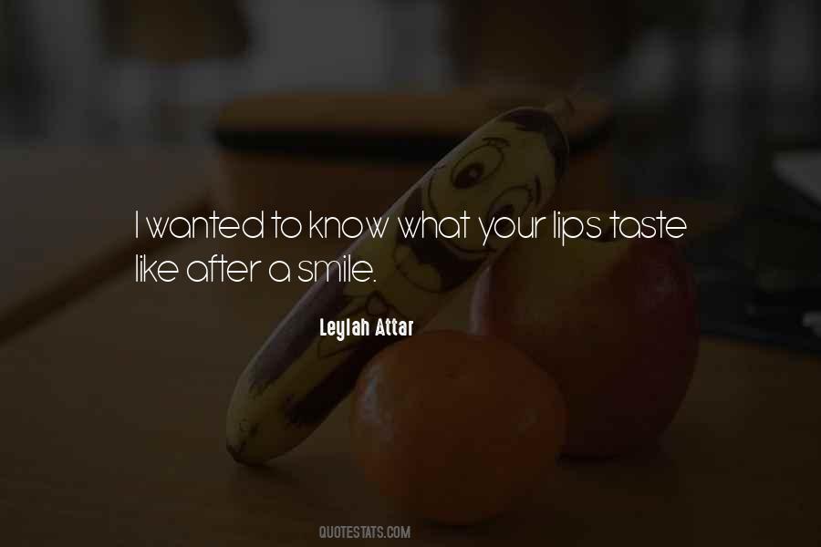 Taste Your Lips Quotes #216370