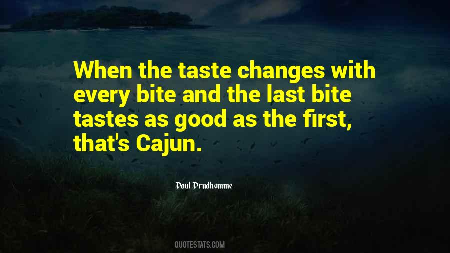 Tastes So Good Quotes #4218