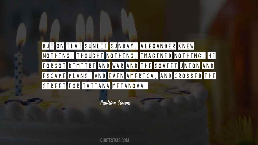 Tatiana And Alexander Quotes #903450