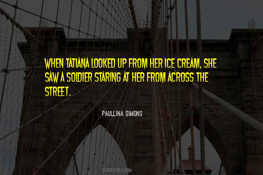 Tatiana Quotes #324915