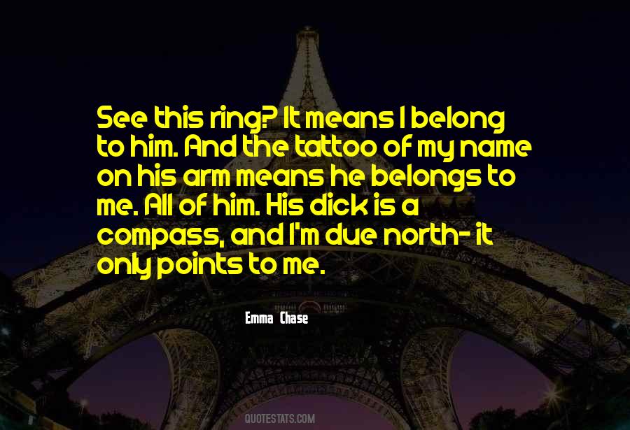 Tattoo My Name On You Quotes #280972