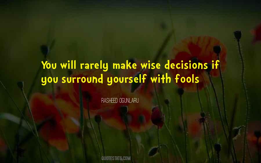 Quotes About Being Foolish #676349