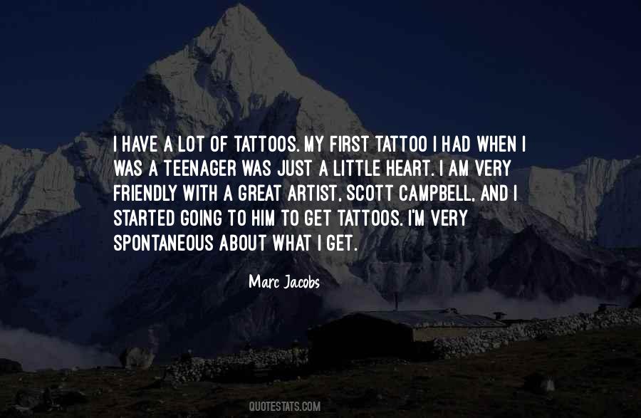 Tattoos On The Heart Quotes #1279044