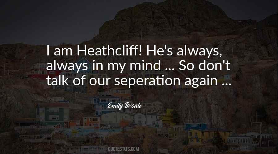 Quotes About Heathcliff #217351