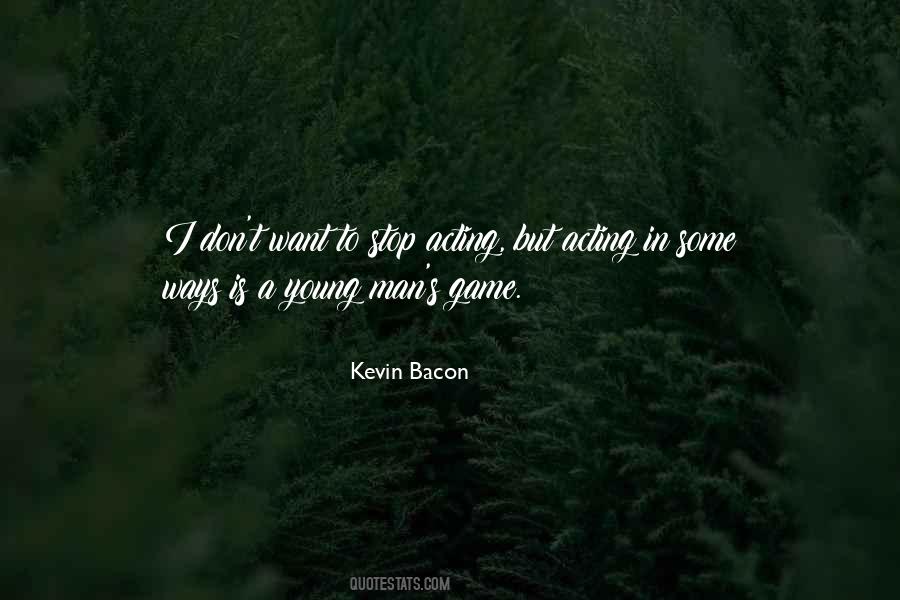 Quotes About Kevin Bacon #975628