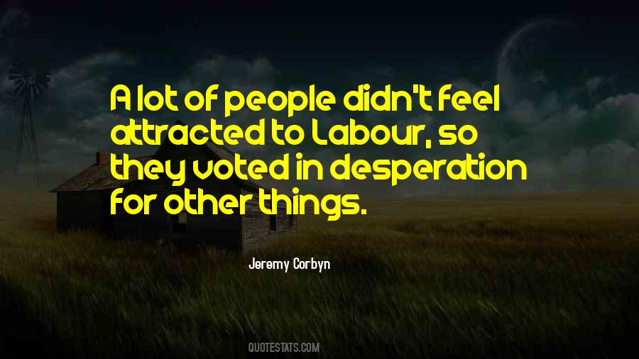 Quotes About Jeremy Corbyn #645222