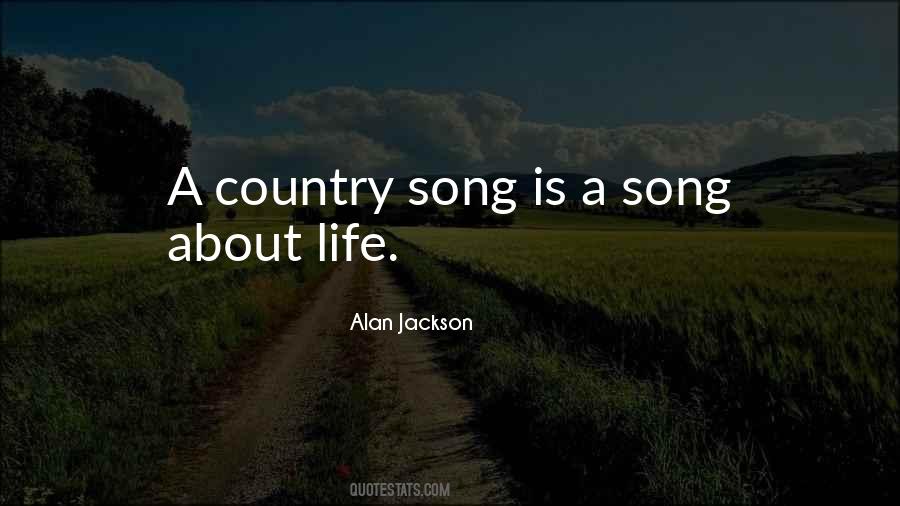 Quotes About Alan Jackson #1641280