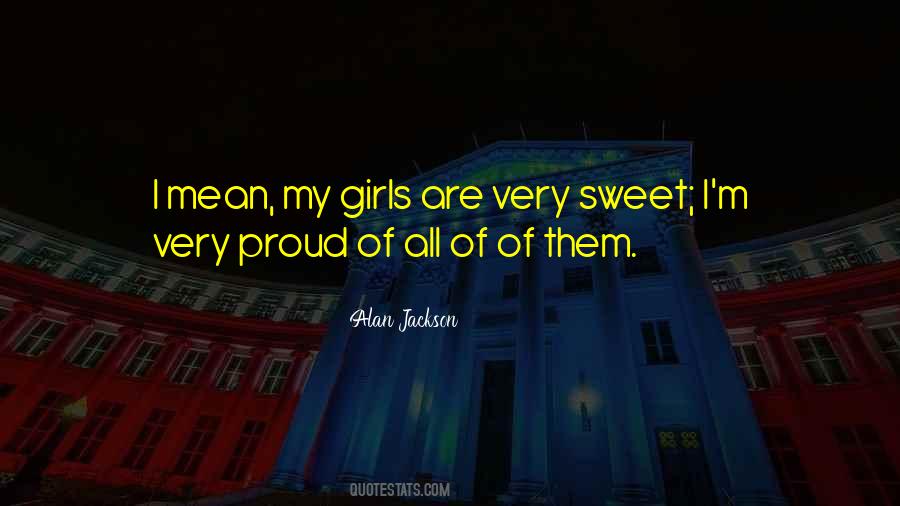 Quotes About Alan Jackson #1812899