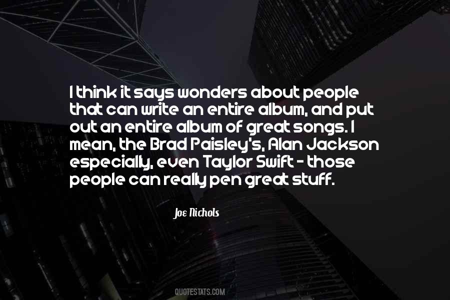 Quotes About Alan Jackson #1873730