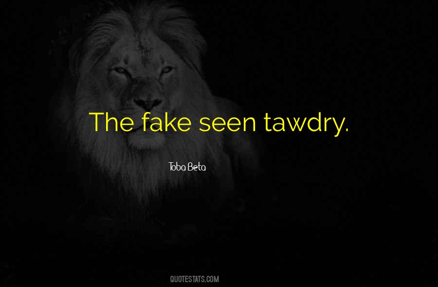 Tawdry Quotes #436017