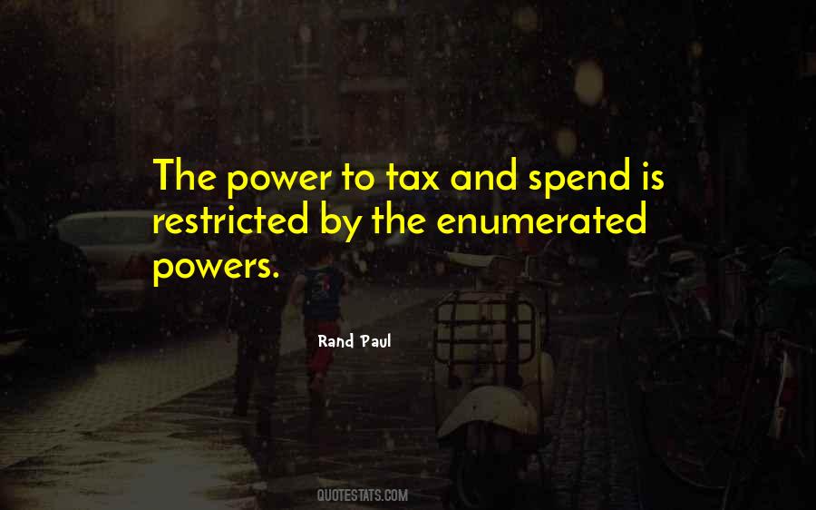 Tax And Spend Quotes #771284