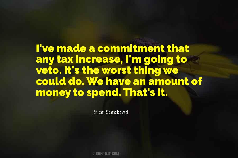 Tax And Spend Quotes #803876