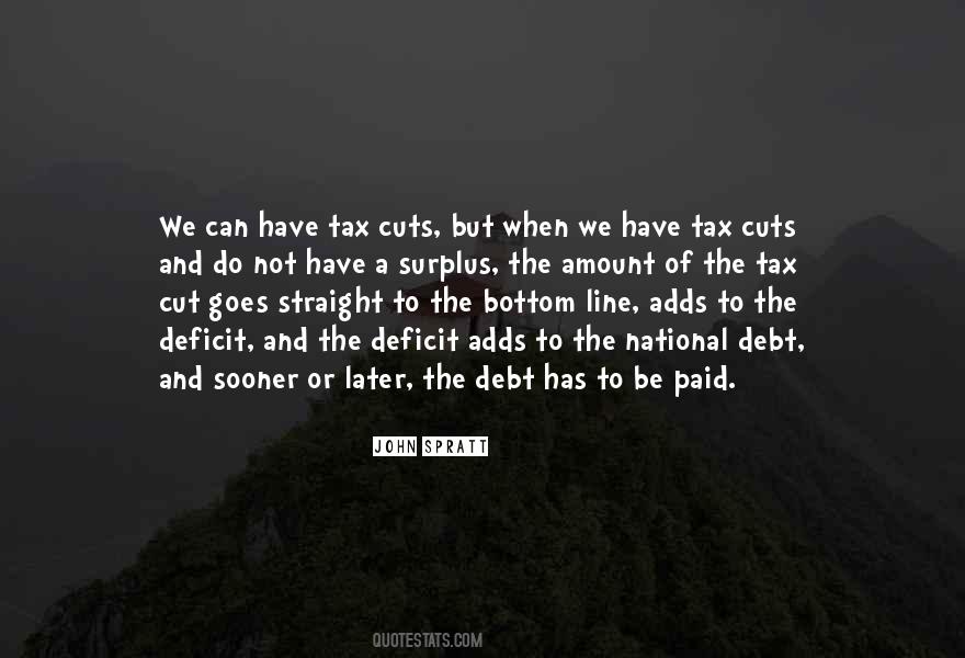 Tax Cut Quotes #1747403
